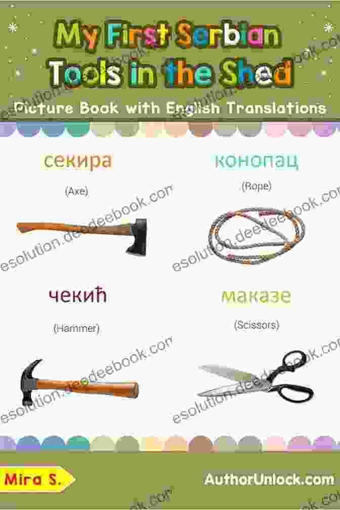 A Picture Of My First Serbian Tools In The Shed With English Translations. My First Serbian Tools In The Shed Picture With English Translations: Bilingual Early Learning Easy Teaching Serbian For Kids (Teach Learn Basic Serbian Words For Children 5)