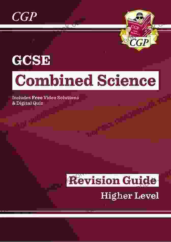 CGP GCSE Combined Science Revision Guide Grade 9 1 GCSE Combined Science: AQA 10 Minute Tests (with Answers) Higher: Ideal For Catch Up And The 2024 And 2024 Exams (CGP GCSE Combined Science 9 1 Revision)