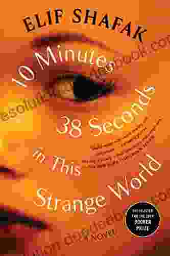 10 Minutes 38 Seconds In This Strange World