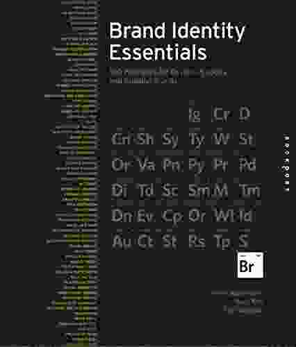 Brand Identity Essentials: 100 Principles For Designing Logos And Building Brands