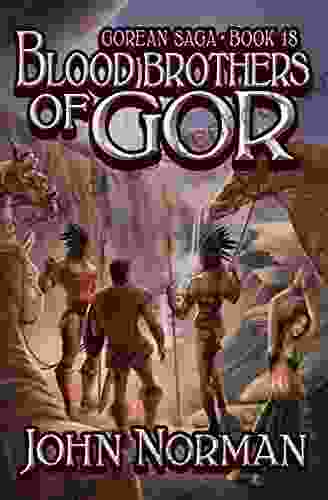 Blood Brothers Of Gor (Gorean Saga 18)