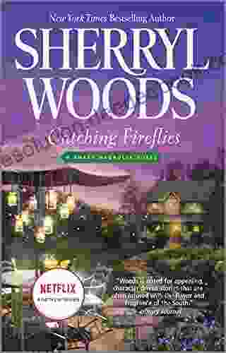 Catching Fireflies (The Sweet Magnolias 9)