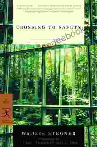 Crossing To Safety (Modern Library Classics)