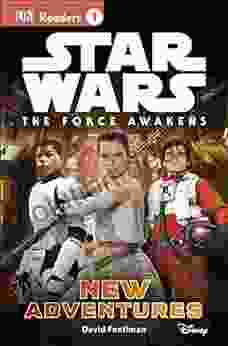 DK Readers L1: Star Wars: The Force Awakens: New Adventures (DK Readers Level 1)