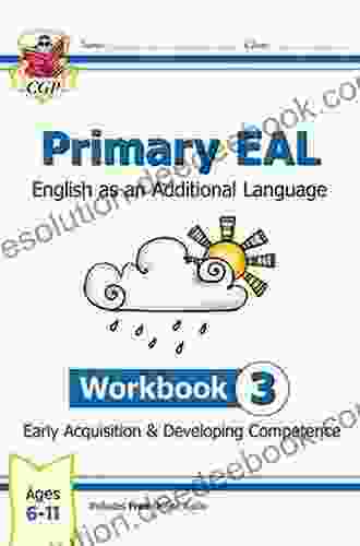 New Primary EAL: English For Ages 6 11 Workbook 3 (Early Acquisition Developing Competence)