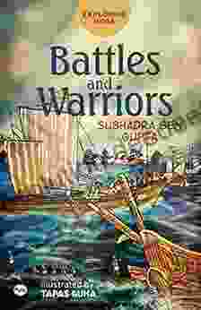 Exploring India: Battles And Warriors