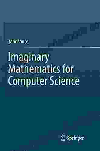 Imaginary Mathematics For Computer Science