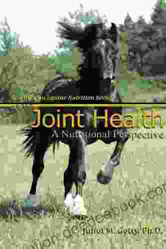 Joint Health (Spotlight On Equine Nutrition 5)