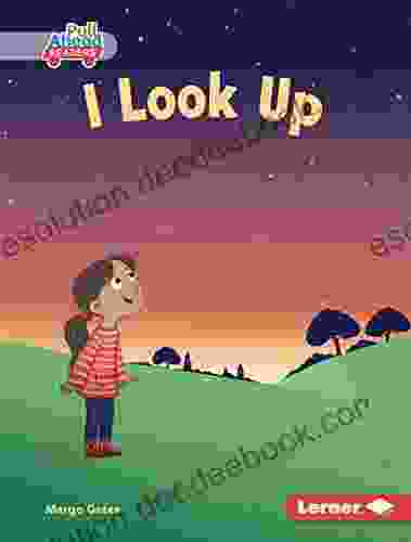 I Look Up (My Community (Pull Ahead Readers Fiction))