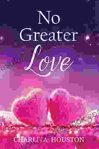 No Greater Love: revised edition