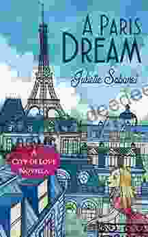 A Paris Dream: A Novella (City Of Love 4)