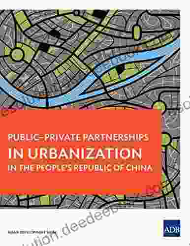 Public Private Partnerships In Urbanization In The People S Republic Of China