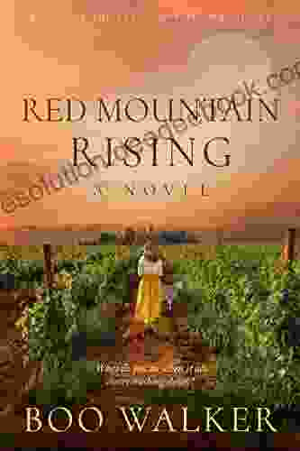 Red Mountain Rising: A Novel (Red Mountain Chronicles 2)