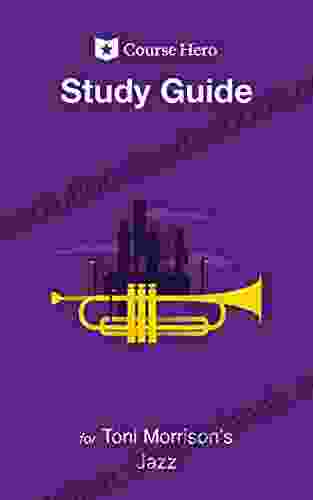 Study Guide For Toni Morrison S Jazz (Course Hero Study Guides)