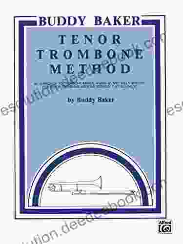 Buddy Baker Tenor Trombone Method