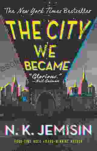 The City We Became: A Novel (The Great Cities 1)