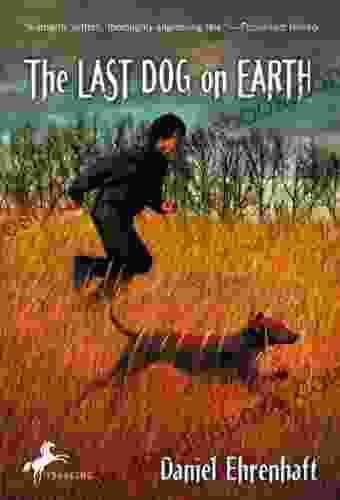 The Last Dog On Earth