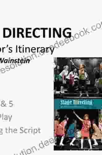 Stage Directing: A Director S Itinerary