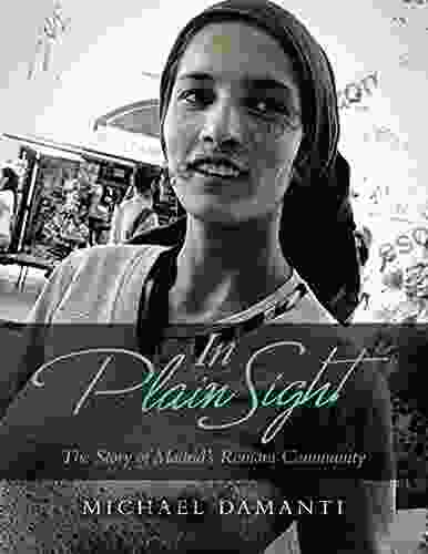 In Plain Sight: The Story Of Madrid S Romani Community