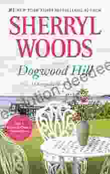 Dogwood Hill: A Triumphant Small Town Romance (A Chesapeake Shores Novel 12)