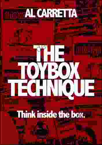 The Toybox Technique: Think Inside The Box