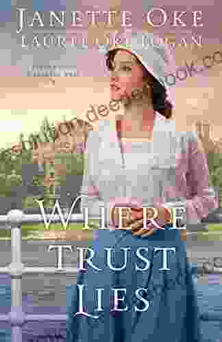 Where Trust Lies (Return To The Canadian West #2)